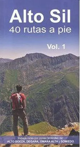 Alto Sil(Vol. 1). 40 Rutas a Pie