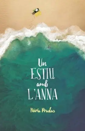 Un Estiu Amb L Anna