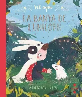 Vet Aqui... La Banya de L'unicorn