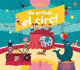 Ha Arribat el Circ