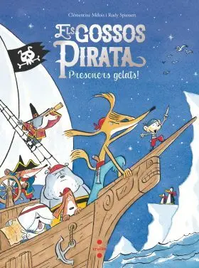 Els Gossos Pirata 2. Presoners Gelats