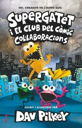 Supergatet I el Club del C. mic 4. Col·laboracions