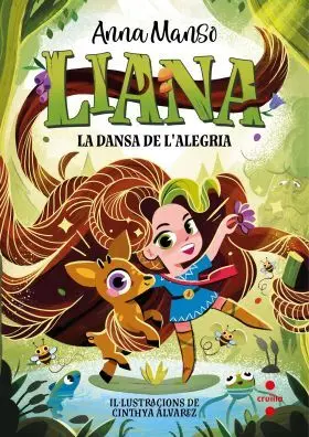 Liana 1: la Dansa de Lalegria