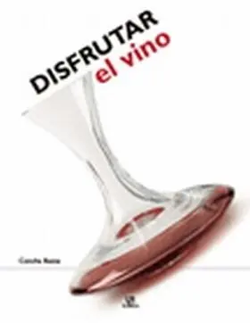 Disfrutar del Vino