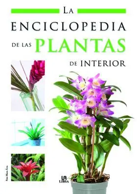 Enciclopedia de las Plantas de Interior,La