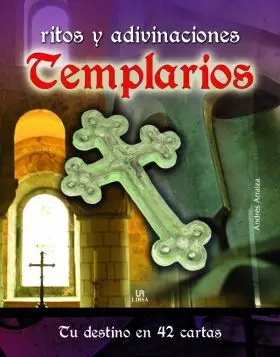 Ritos y Adivinaciones Templarios
