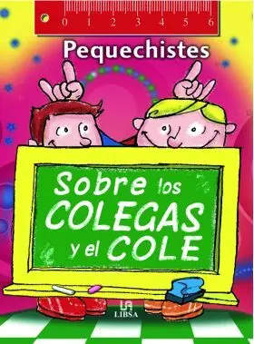 Sobre Colegas y el Cole