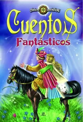 Cuentos Fantasticos (Cronicas Fantasticas)