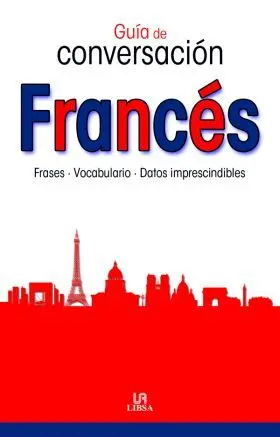 Frances. Guia de Conversacion