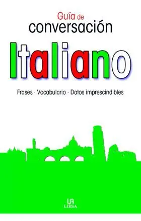 Italiano. Guia de Conversacion