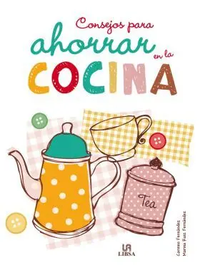 Consejos para Ahorrar en la Cocina