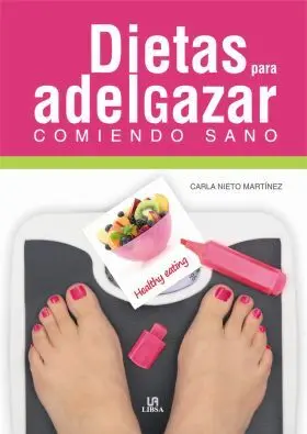 Dietas para Adelgazar Comiendo Sano