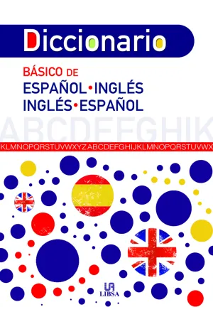 Diccionario Basico Español-Ingles e Ingles-Español