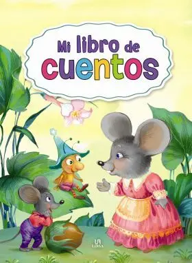 -Mi Libro de Cuentos - mi Libro de Entretenimiento