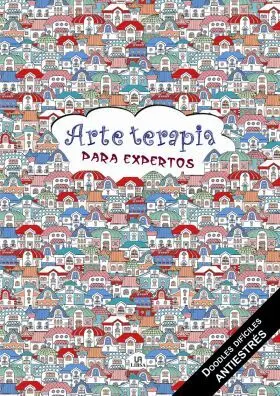 Arte Terapia para Expertos