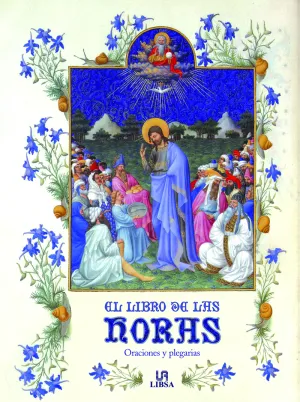 Libro de las Horas, el. Oraciones