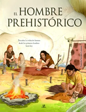 El Hombre Prehistórico