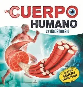 Un Cuerpo Humano Extraordinario