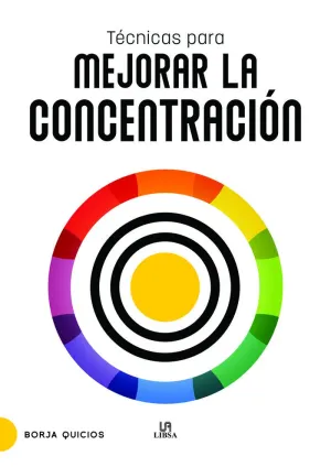 Tecnicas para Mejorar la Concentracion