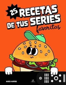 25 Recetas de Tus Series Favoritas