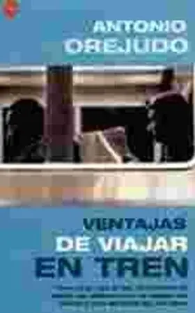 Ventajas de Viajar en Tren