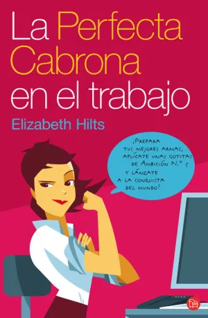 Perfecta Cabrona en el Trabajo, la