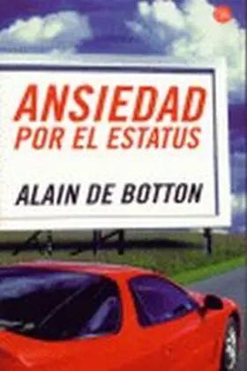 Ansiedad por el Status