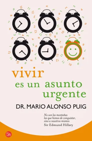 Vivir Es un Asunto Urgente