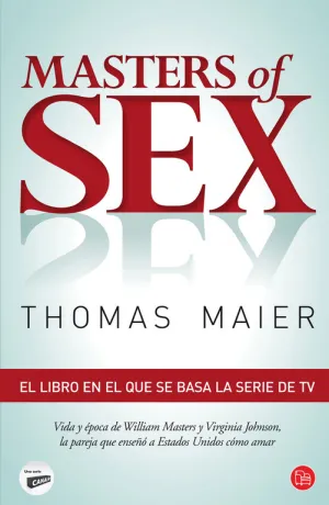 Masters Of Sex. La Pareja que Enseño a America Com
