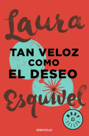 Tan Veloz Como el Deseo (Bolsillo)