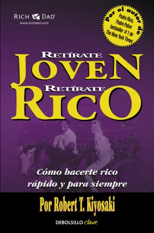 Retirate Joven y Rico
