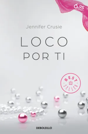 Loco por Ti (Campaña 6,95)