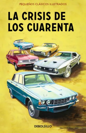 La Crisis de los Cuarenta