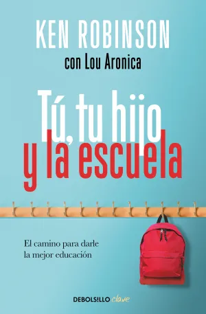 Tu, tu Hijo y la Escuela