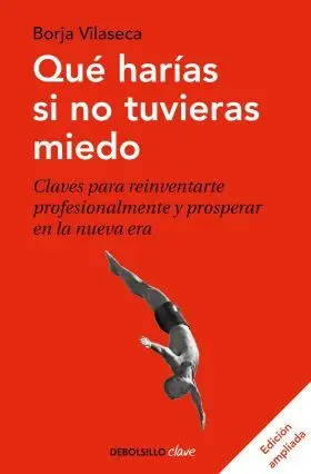 Qué Harías si no Tuvieras Miedo