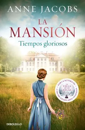 La Mansión. Tiempos Gloriosos