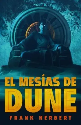 Mesias de Dune, el (Las Cronicas de Dune 2)