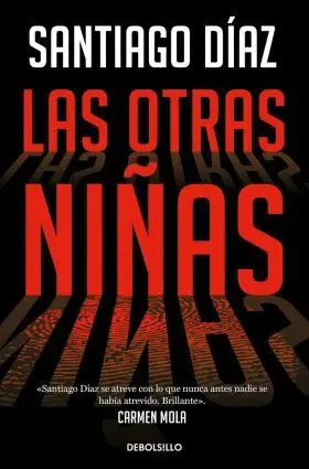 Las Otras Niñas (Indira Ramos 2)