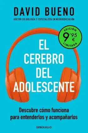 El Cerebro del Adolescente (Edicion Limitada a Precio Especial)
