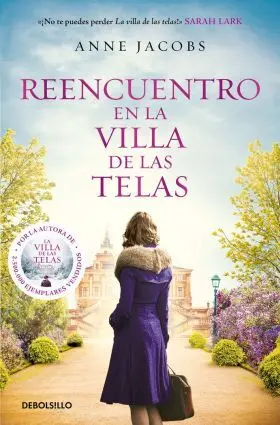 Reencuentro en la Villa de las Telas (La Villa de las Telas 6)