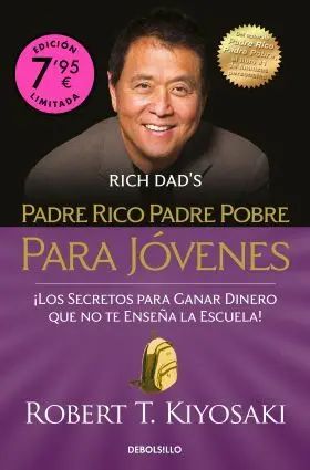 Padre Rico, Padre Pobre para Jovenes (Campaña de Verano Edicion Limitada)