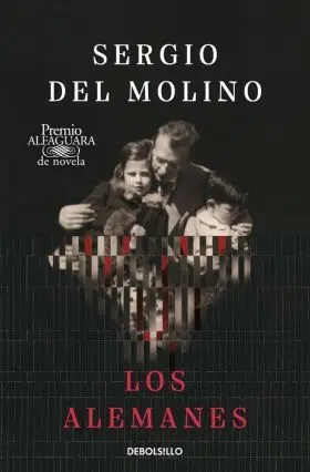 Alemanes, los (Premio Alfaguara de Novela 2024)