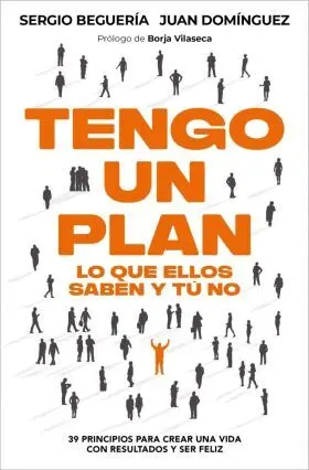 Tengo un Plan: lo que ellos Saben y tu no