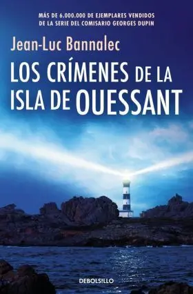 Crimenes de la Isla de Ouessant, los (Comisario Dupin 13)