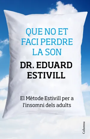 Que no Et Facin Perdre la Son