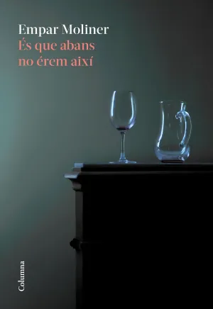 És que Abans no Érem Així