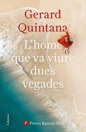 L´home que Va Viure Dues Vegades