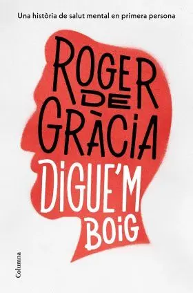 Diguem Boig