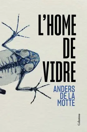 L´home de Vidre
