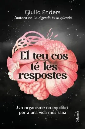 El Teu Cos té les Respostes